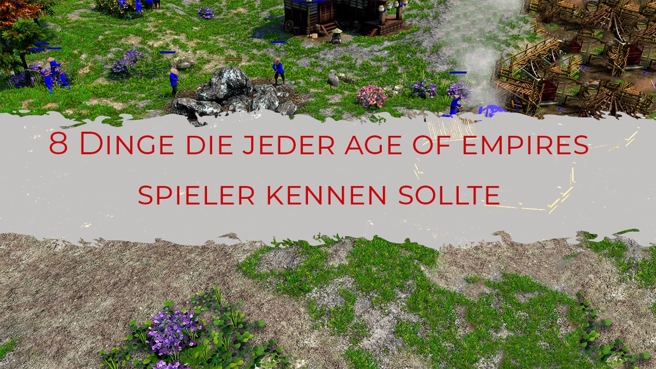 8 tipps und tricks für age of empires