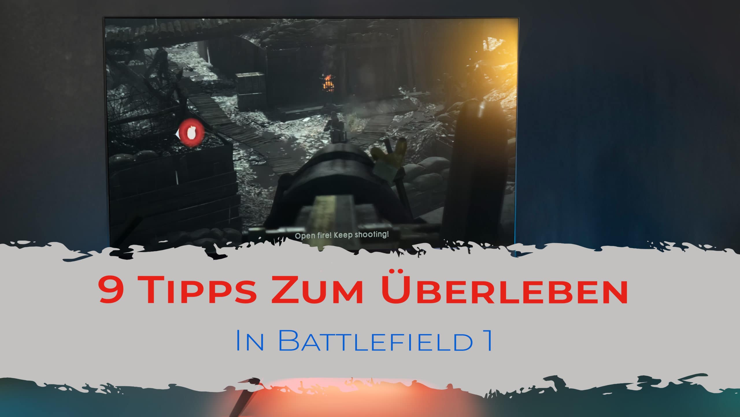 9 Tipps Zum Überleben In Battlefield 1