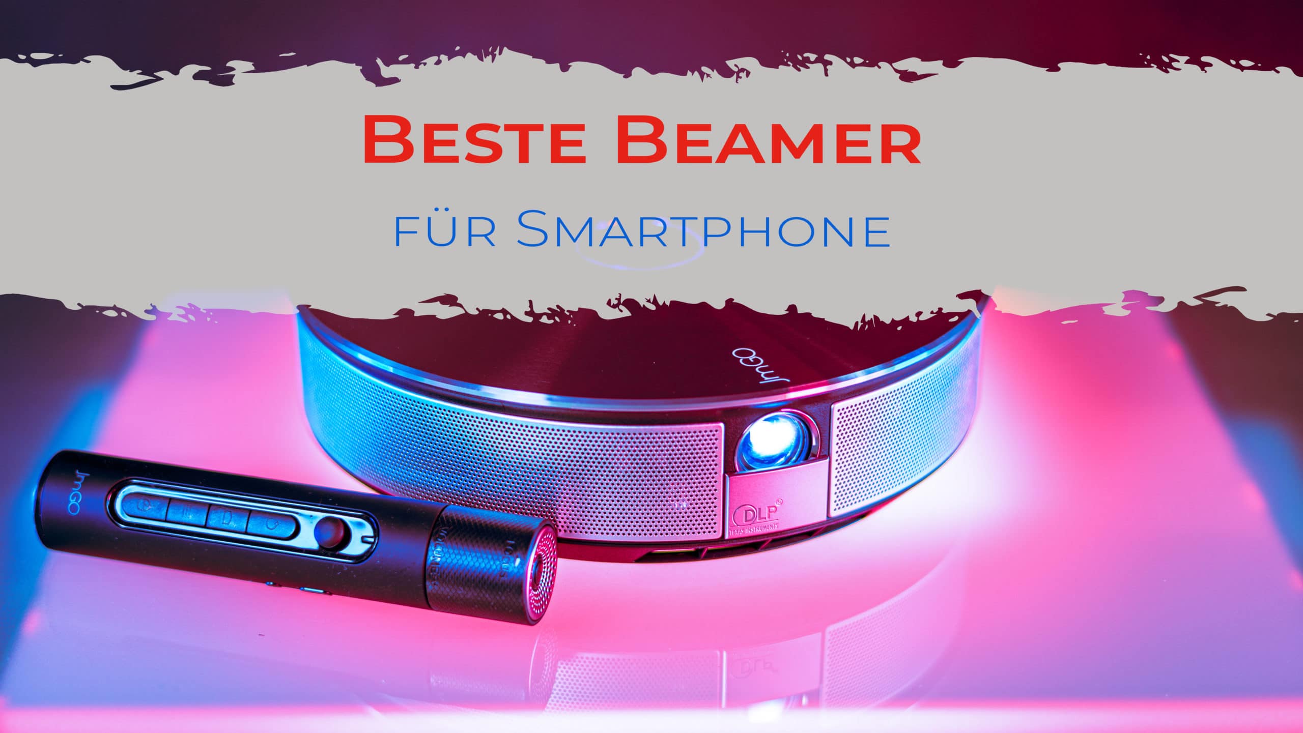 Beste Beamer für Smartphone