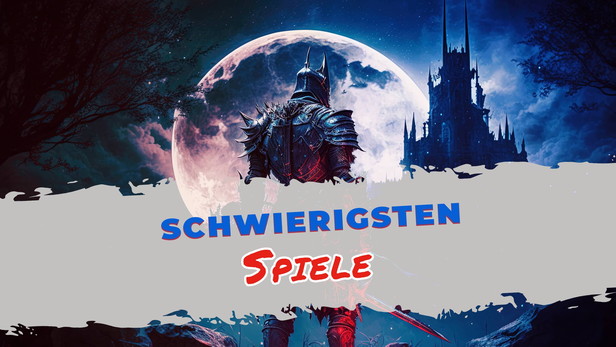 Die schwierigsten Spiele