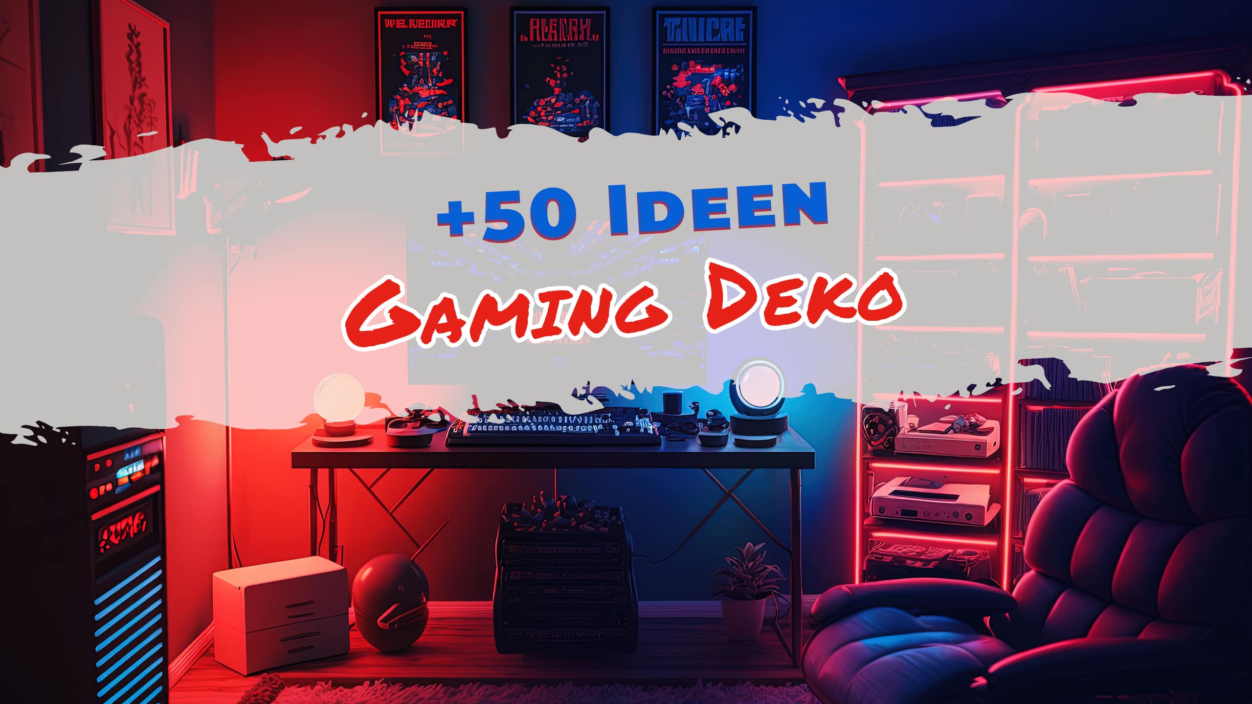 Über 50 Gaming Deko Ideen