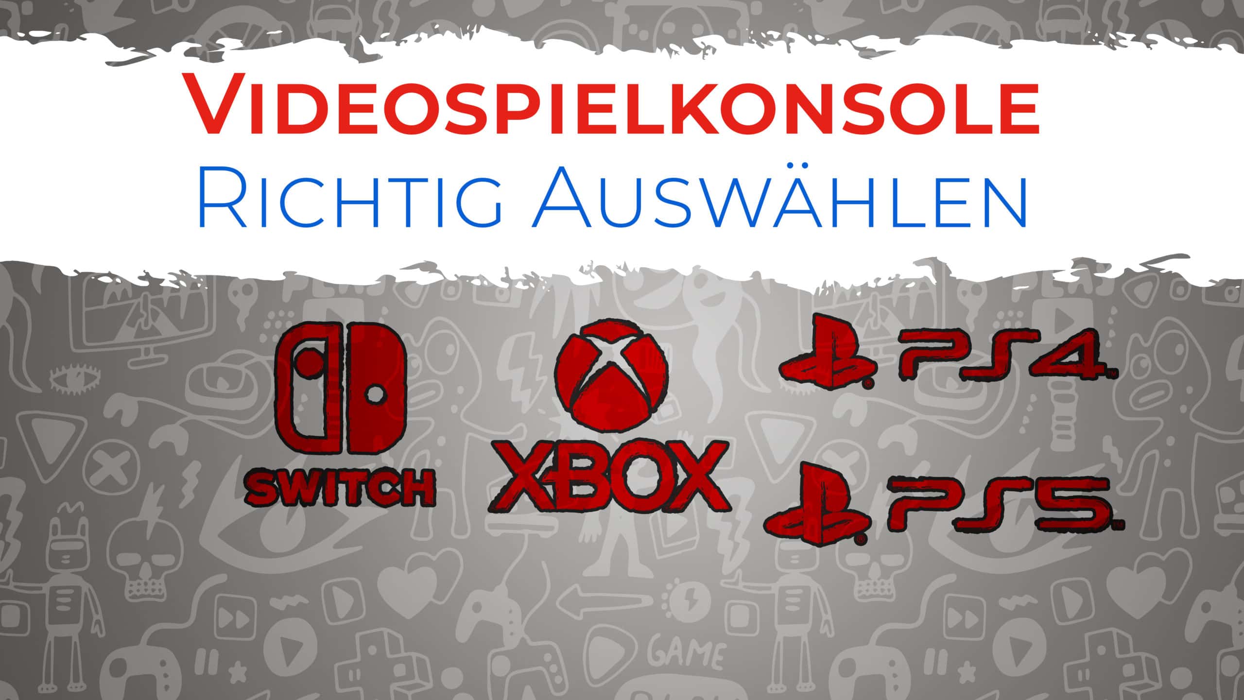 Videospielkonsole-Richtig-Auswählen